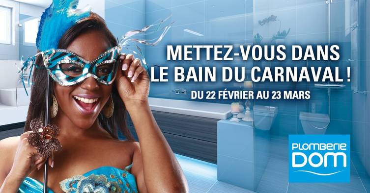 Bon plan, codes promo, réduction Guadeloupe, Martinique, Guyane, la Réunion : DANS LE BAIN DU CARNAVAL AVEC PLOMBERIE DOM ! | photo-mettez-vous-dans-le-bain-du-carnaval
